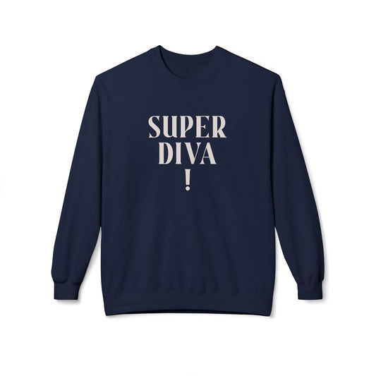 Super Diva! Crewneck Sweatshirt