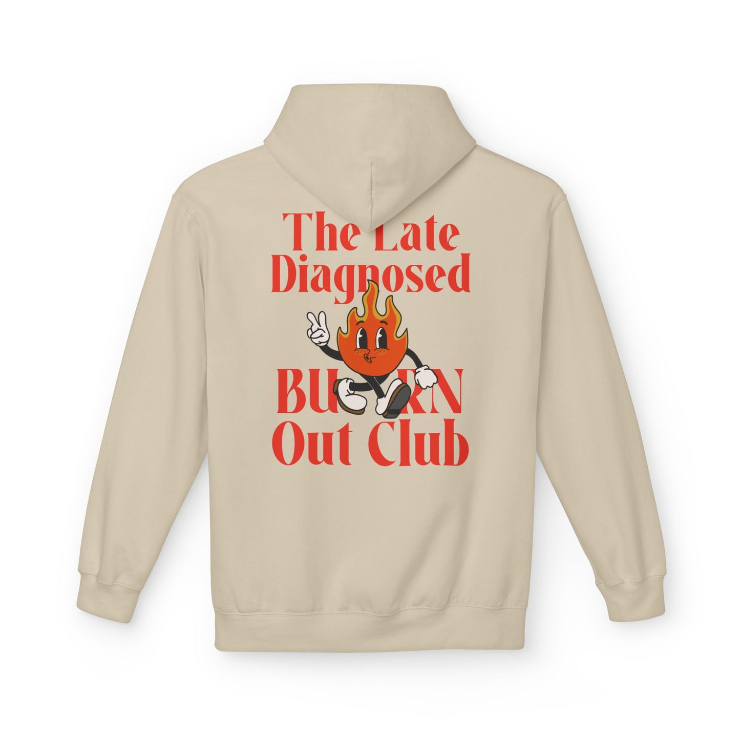 "Late Diagnosed Burn Out Club" Hoodie - Unisex Midweight Fleece