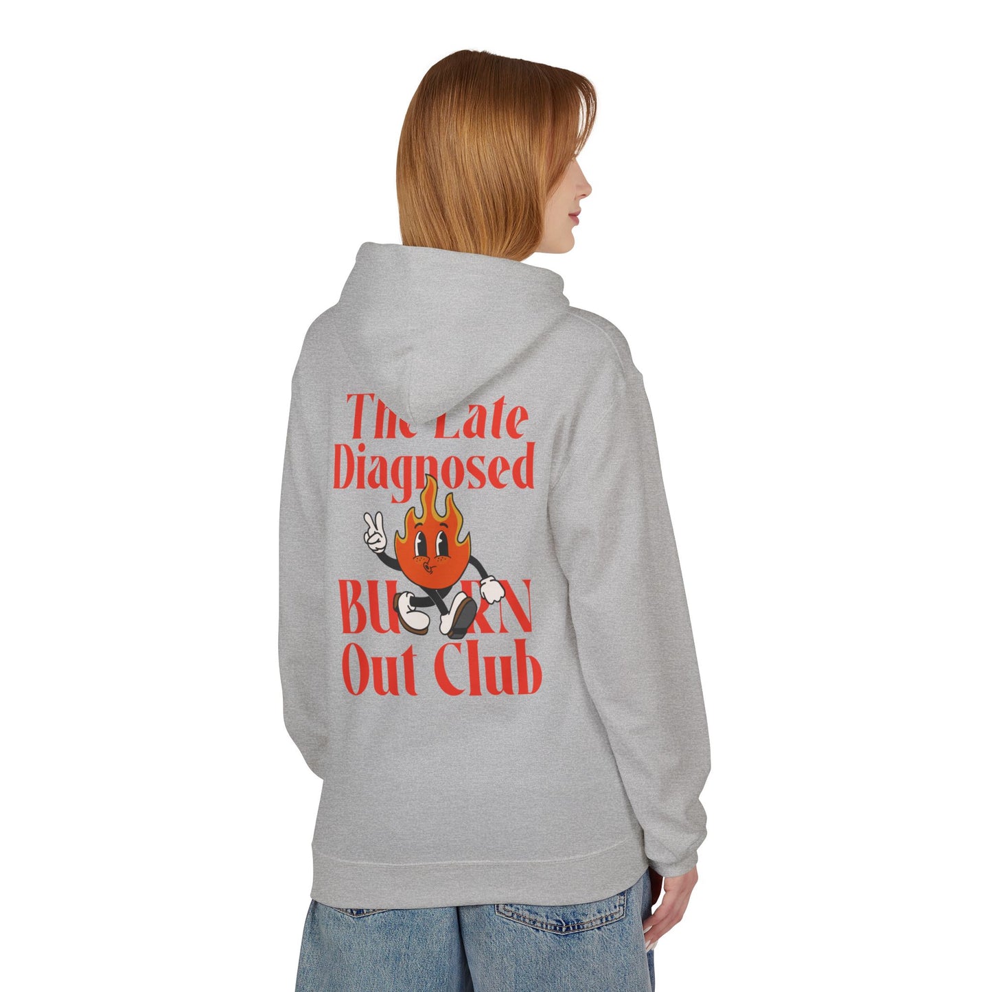 "Late Diagnosed Burn Out Club" Hoodie - Unisex Midweight Fleece